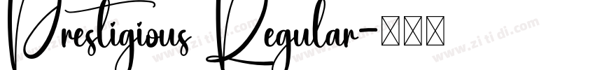 Prestigious Regular字体转换